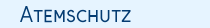 Atemschutz
